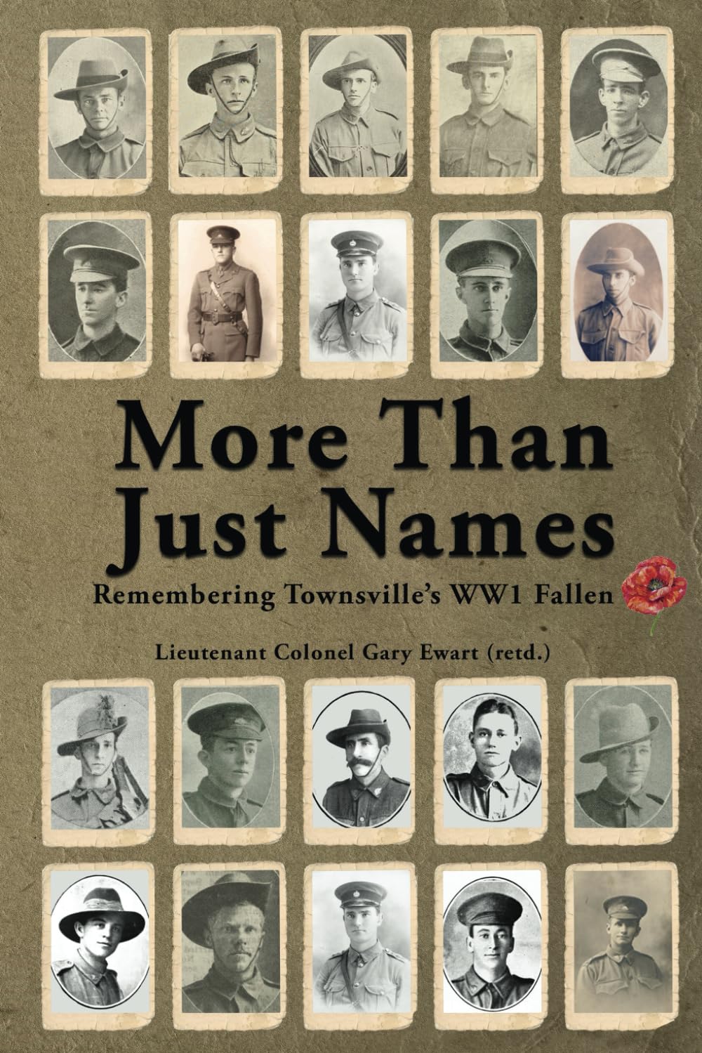 More Than Just Names: Remembering Townsville’s WW1 Fallen book