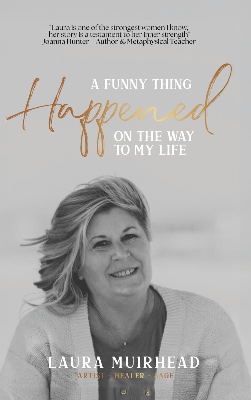A Funny Thing Happened on The Way to My Life Art & Literature