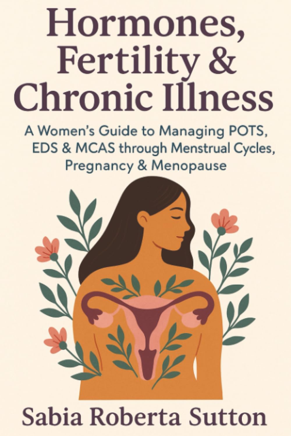 Hormones, Fertility & Chronic Illness Parents & Children