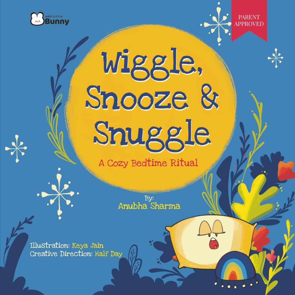 Wiggle, Snooze & Snuggle: A Cozy Bedtime Ritual book