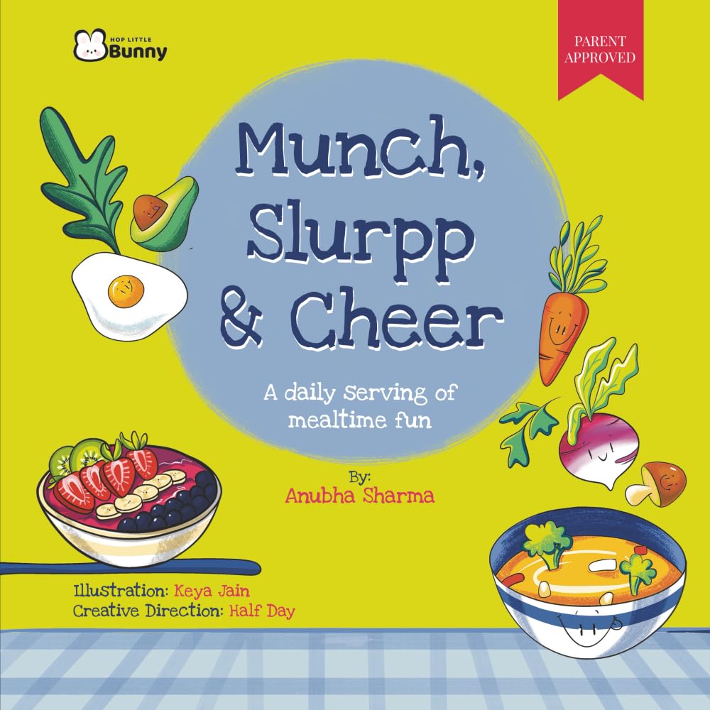 Munch, Slurpp & Cheer: A daily serving of mealtime fun book