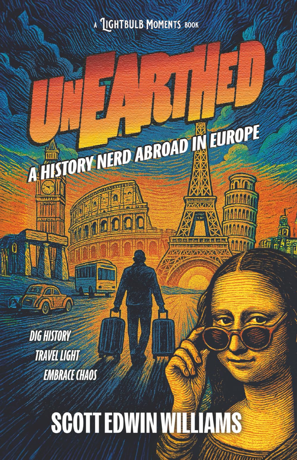 Product Image: Unearthed - A History Nerd Abroad