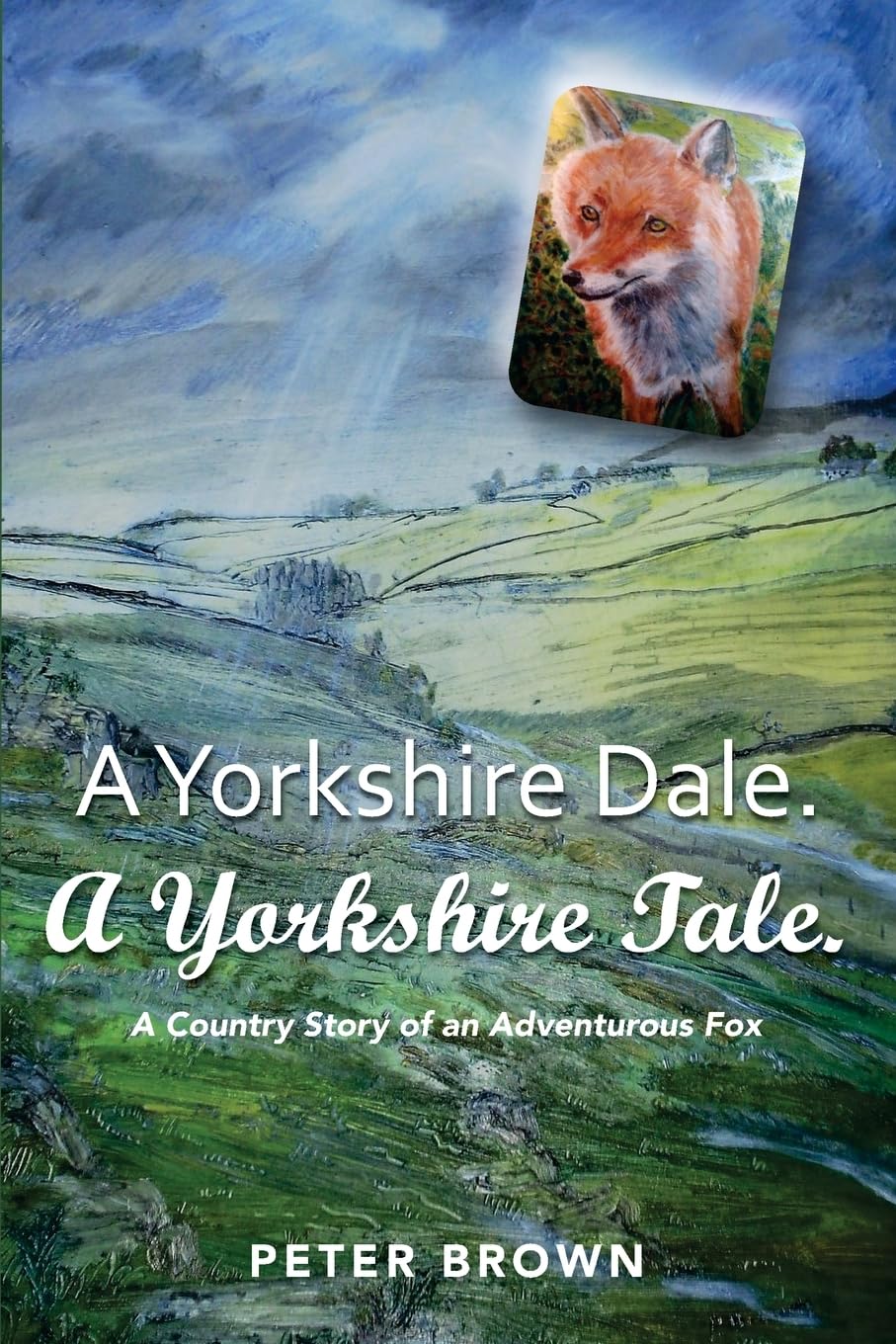 Product Image: A Yorkshire Dale. A Yorkshire Tale