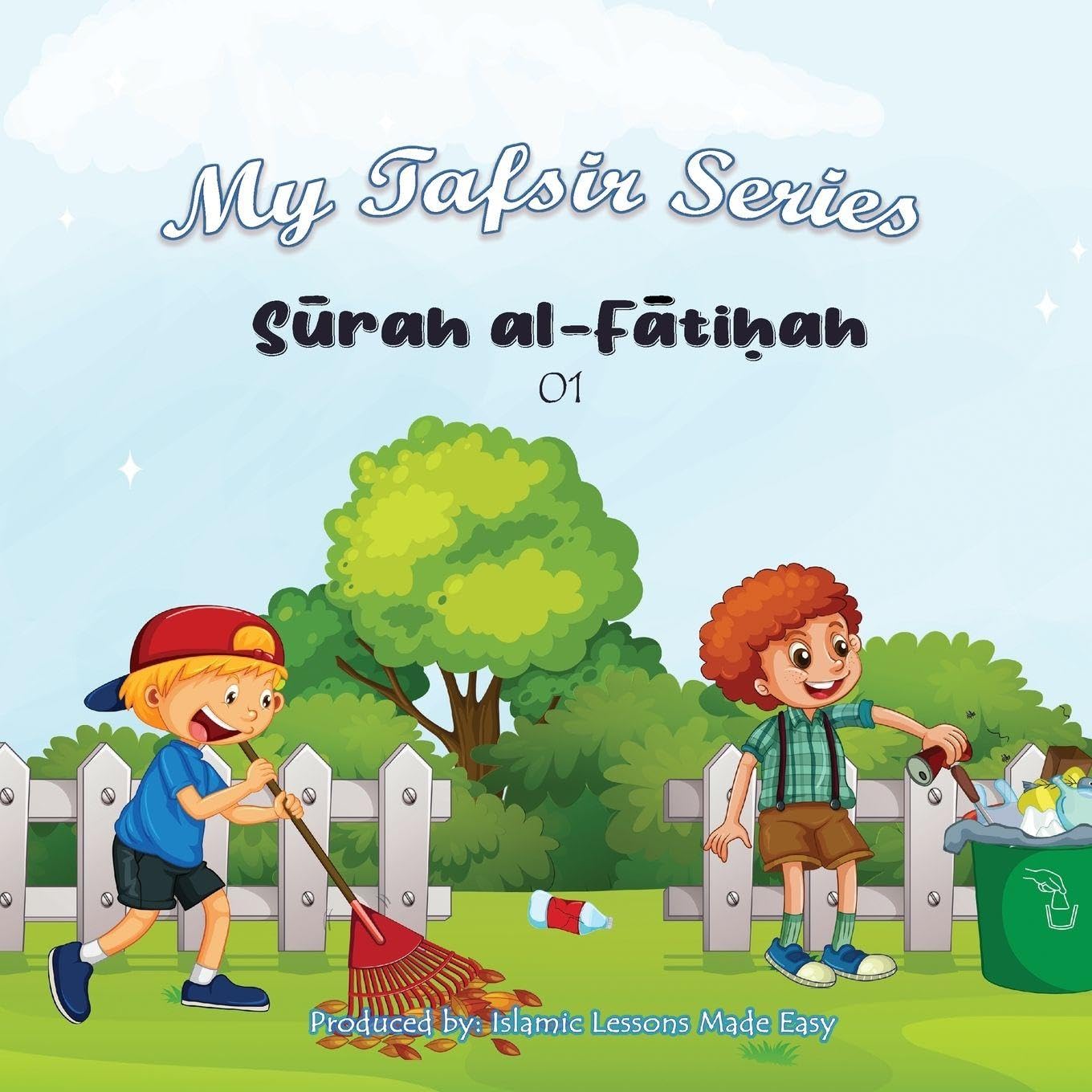 My Tafsir Series - Surah al Fatiha Young adult books