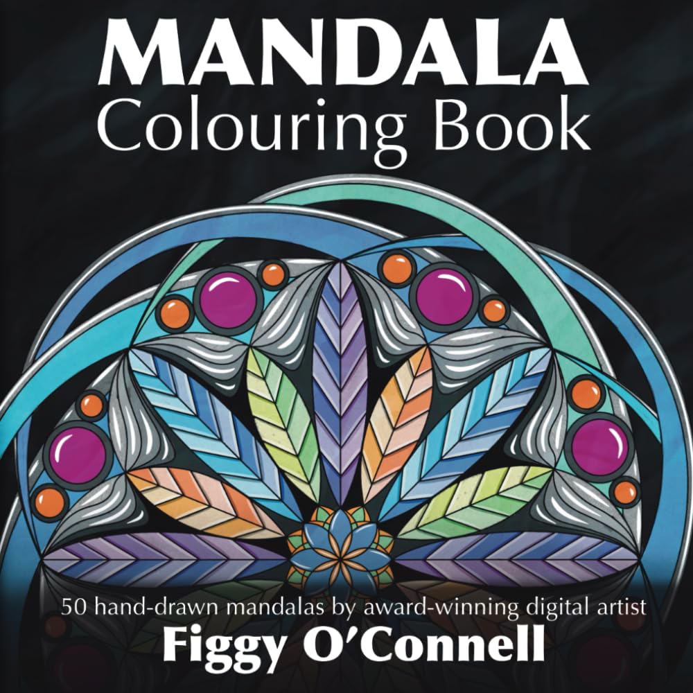 Mandala Colouring Book: 50 hand-drawn mandalas by award-winning digital artist Figgy O'Connell book