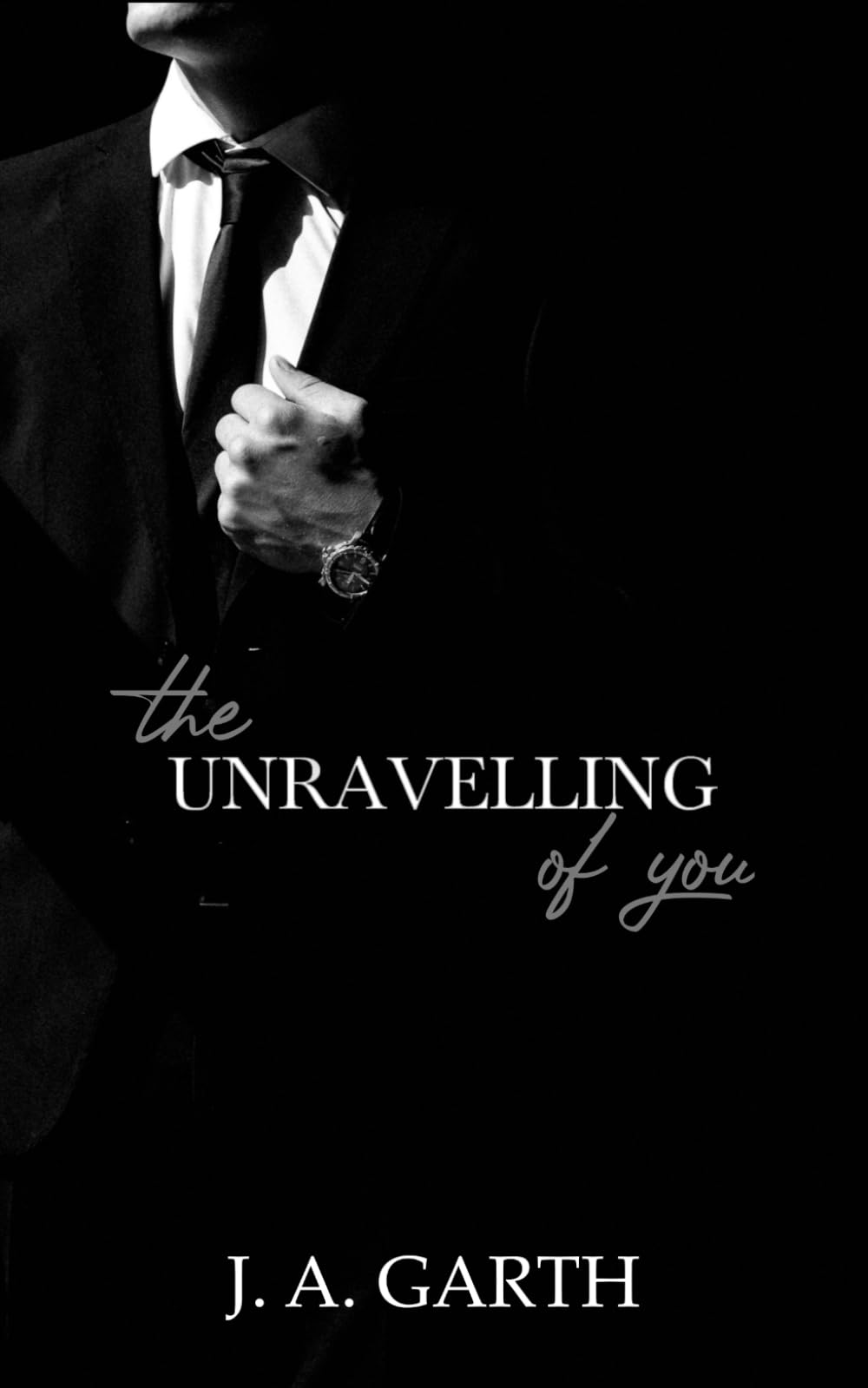 The Unravelling Of You book