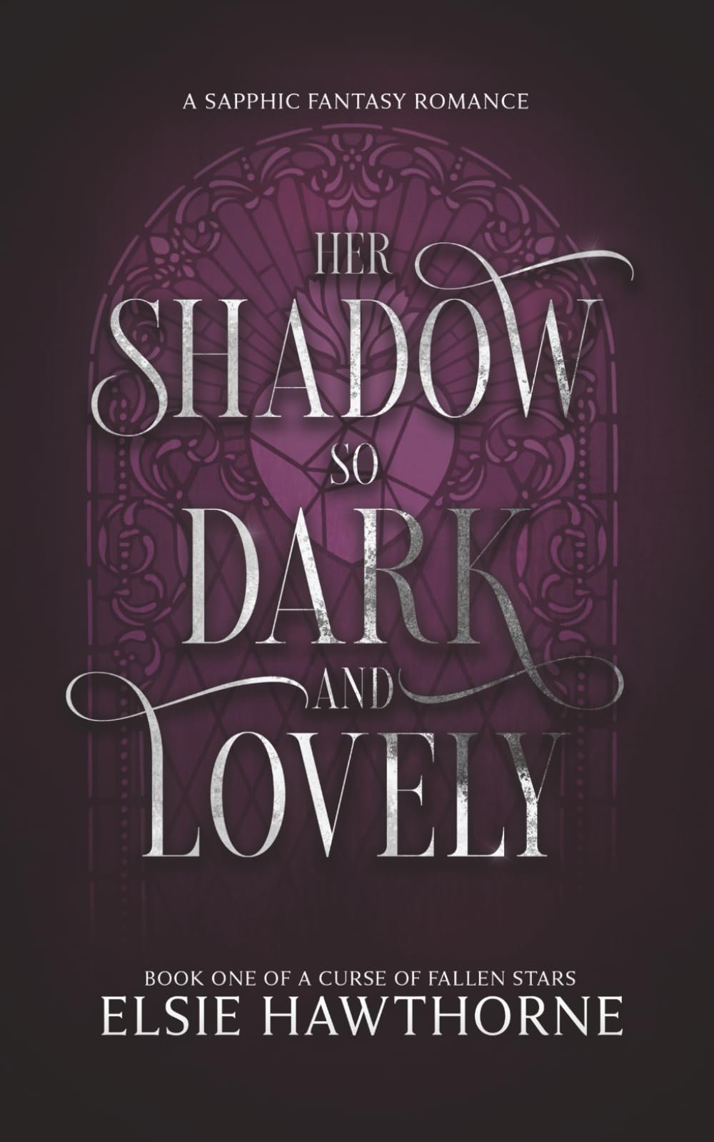 Her Shadow so Dark and Lovely: A Sapphic Fantasy Romance book