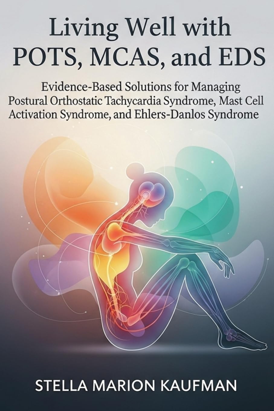 Living Well with POTS, MCAS, and EDS Medicine