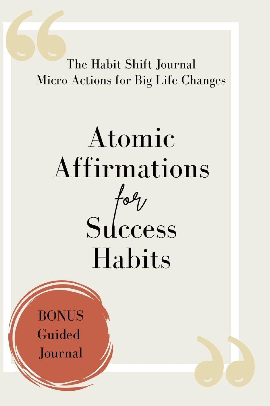 Product Image: Atomic Affirmations For Success Habits