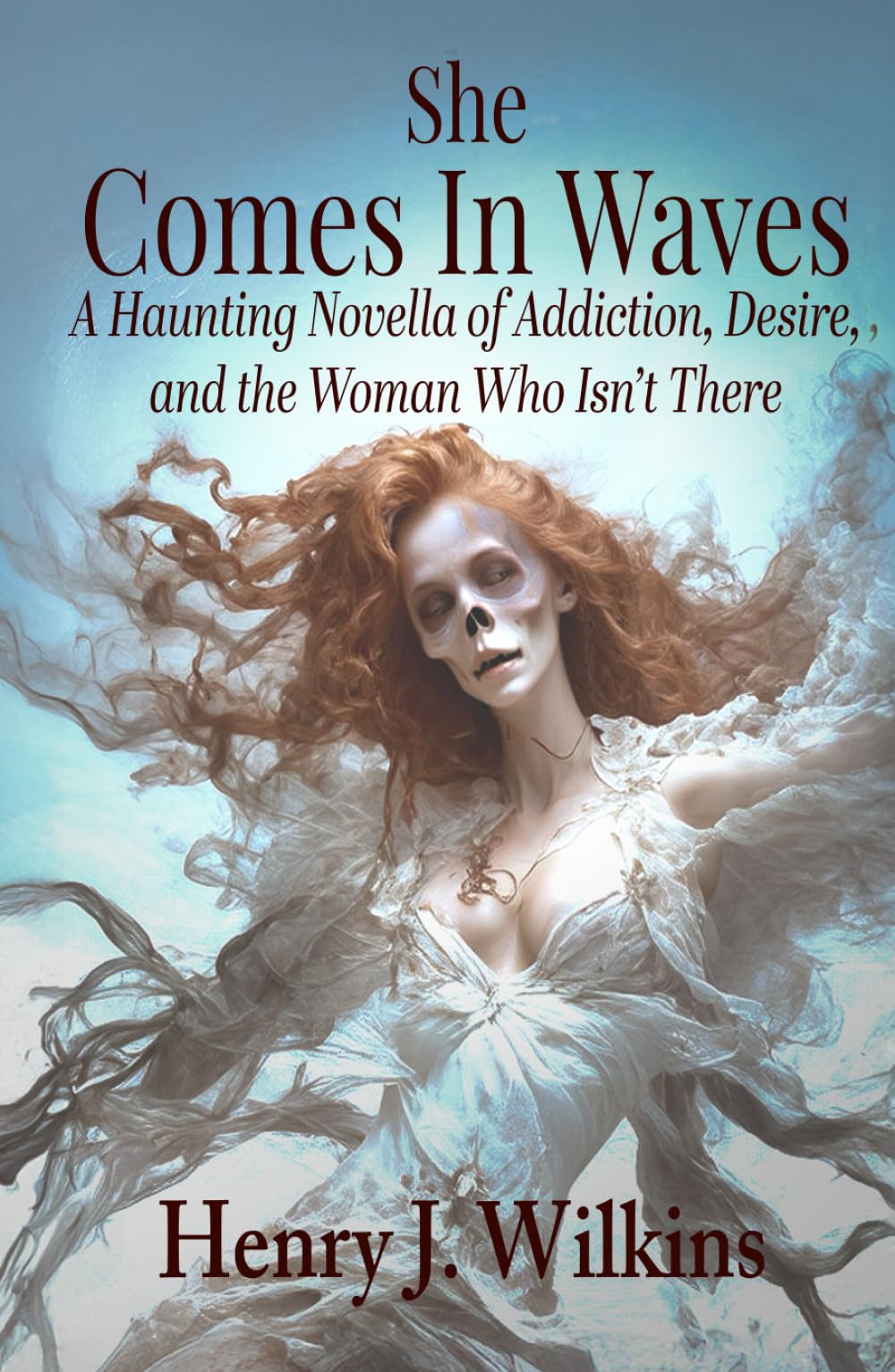 She Comes in Waves: When the Cure is the Sickness book