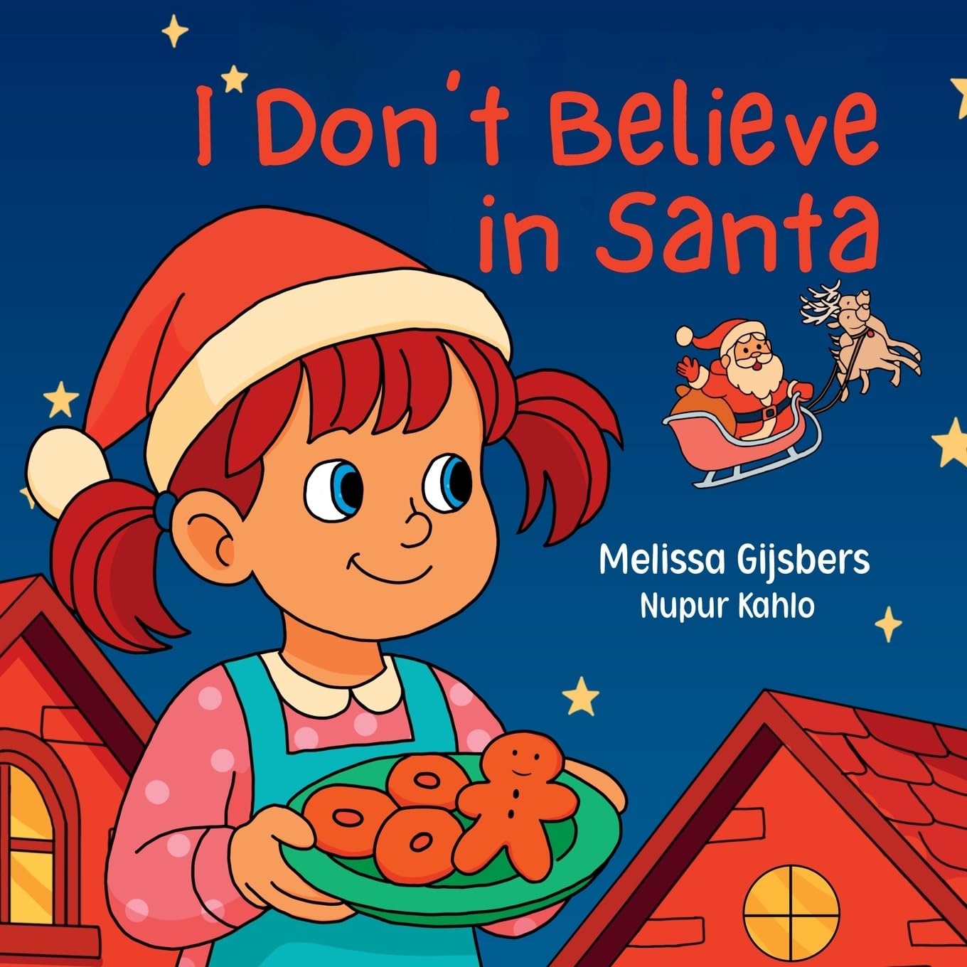 I Don't Believe in Santa Non-fiction