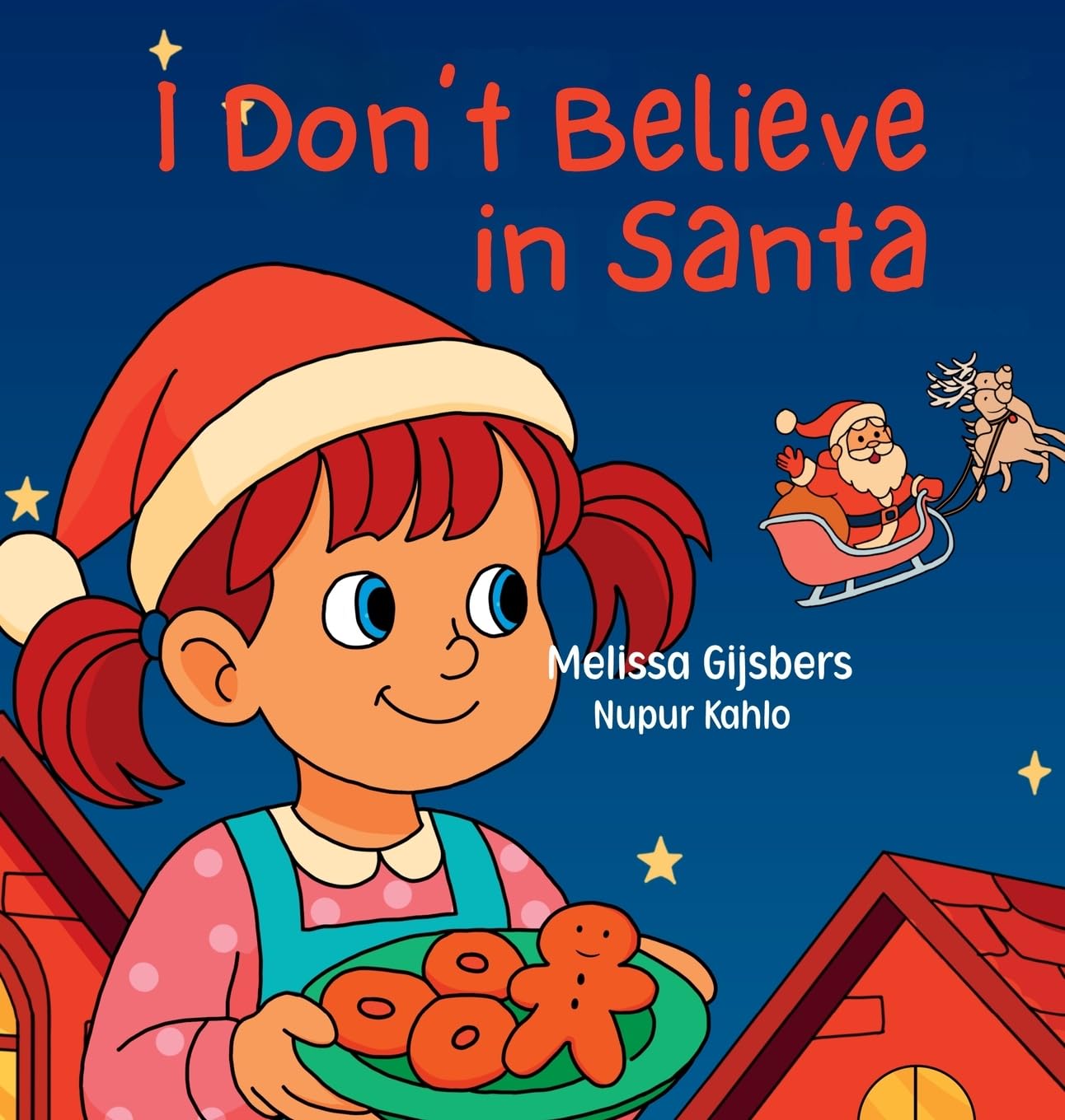 I Don't Believe in Santa Non-fiction