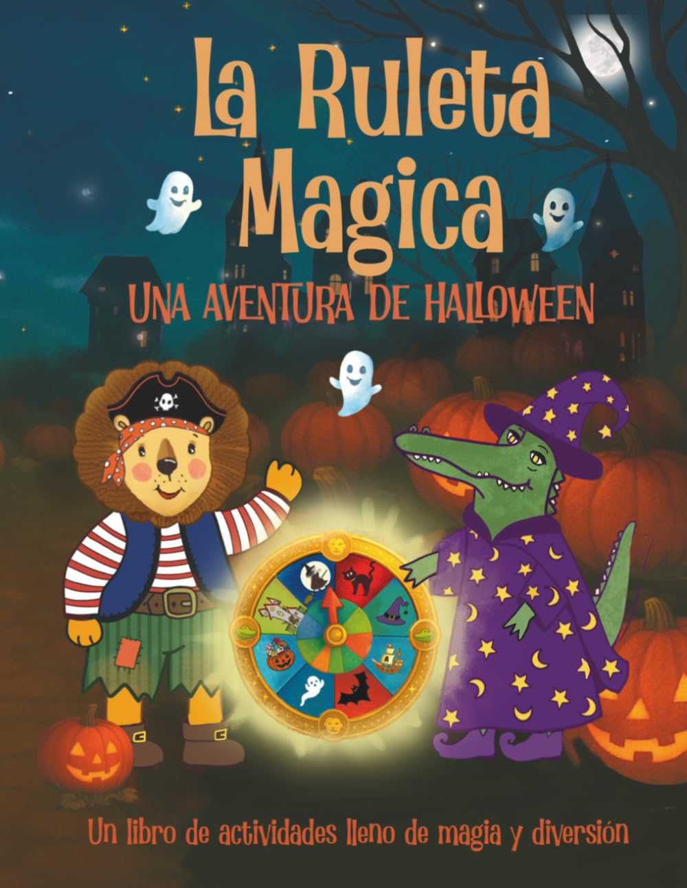La Ruleta Mágica: Una aventura de Halloween: Libro de actividades y colorear book