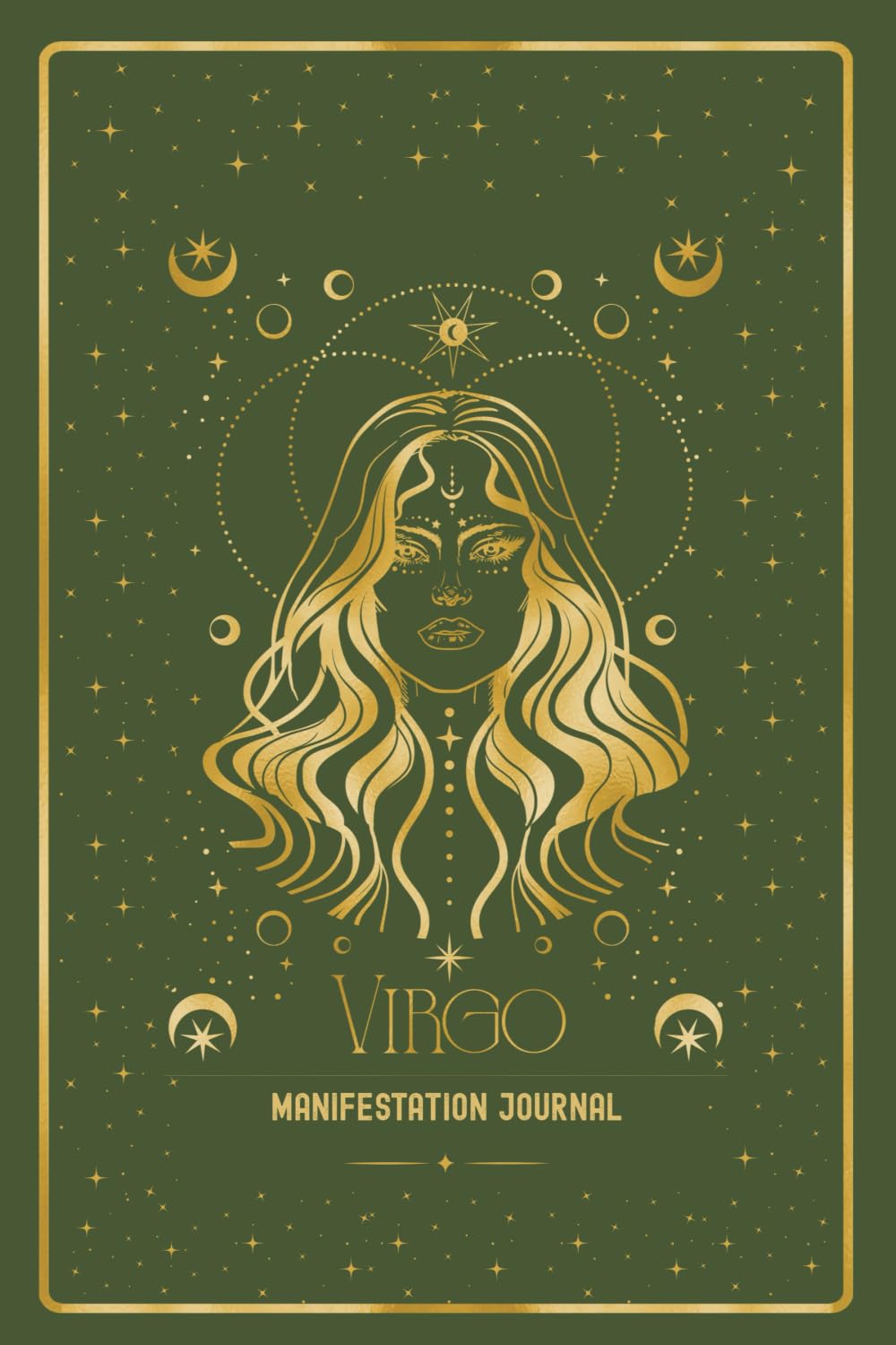 Virgo Manifestation Journal: ALIGN WITH YOUR VIRGO VISION. MANIFEST WITH CLARITY AND PURPOSE. book