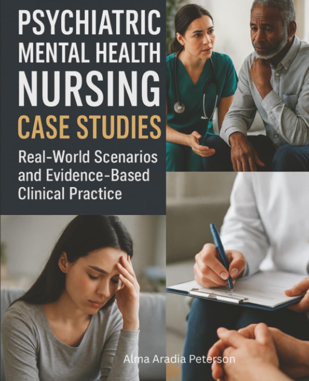 Psychiatric Mental Health Nursing Case Studies Medicine