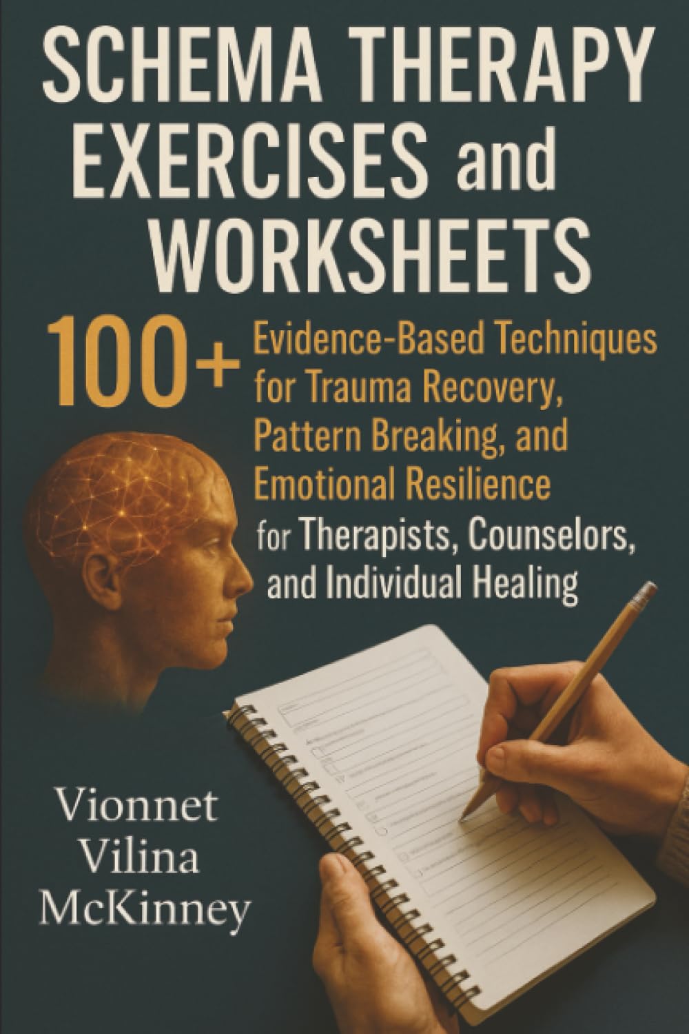 Schema Therapy Exercises and Worksheets Medicine