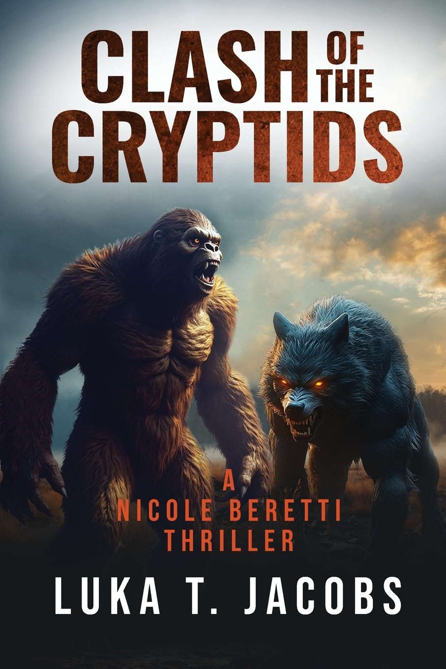 Clash of the Cryptids Part 1: A Nicole Beretti Thriller book