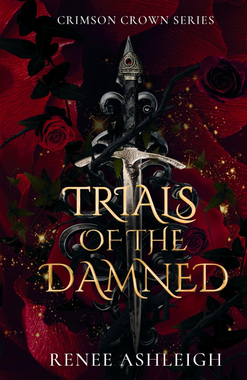 Trials of the Damned: Crimson Crown, Book One book