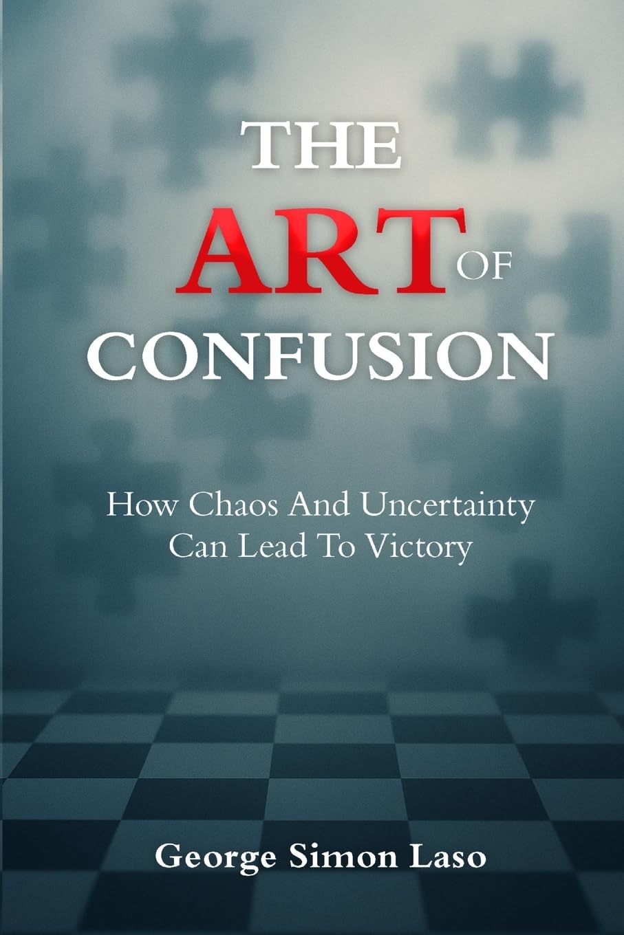 The Art Of Confusion Law