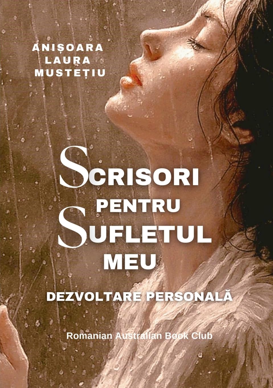 Scrisori Pentru Sufletul Meu. Dezvoltare Personal¿ Learning & Reference