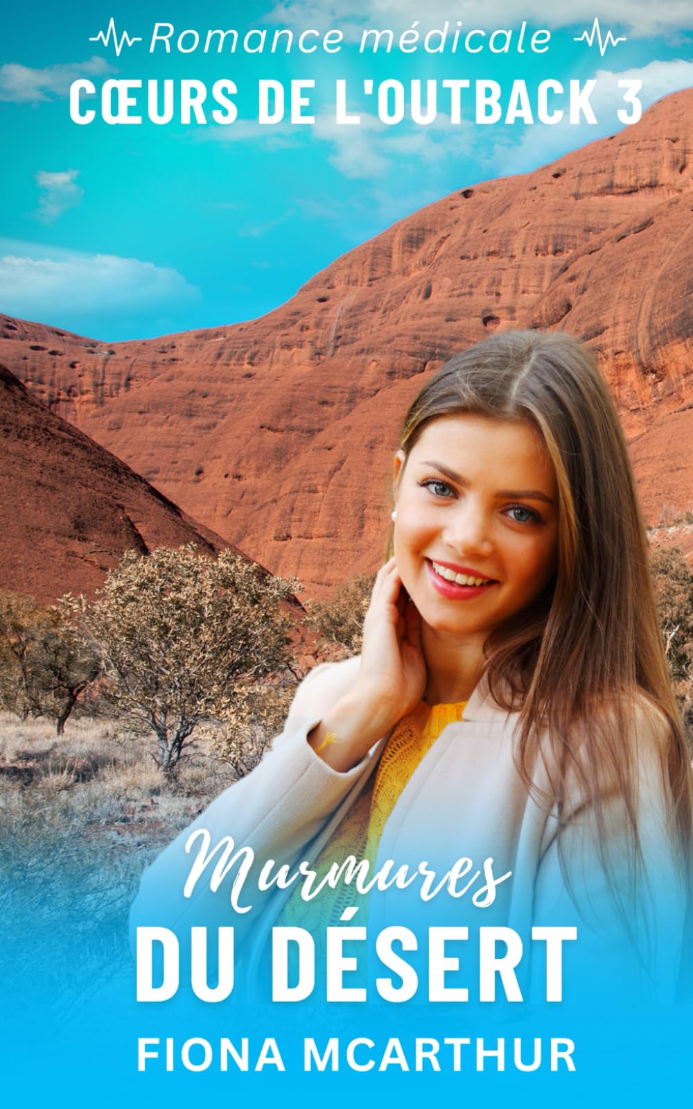 Murmures du Désert: romance médicale en Australie book
