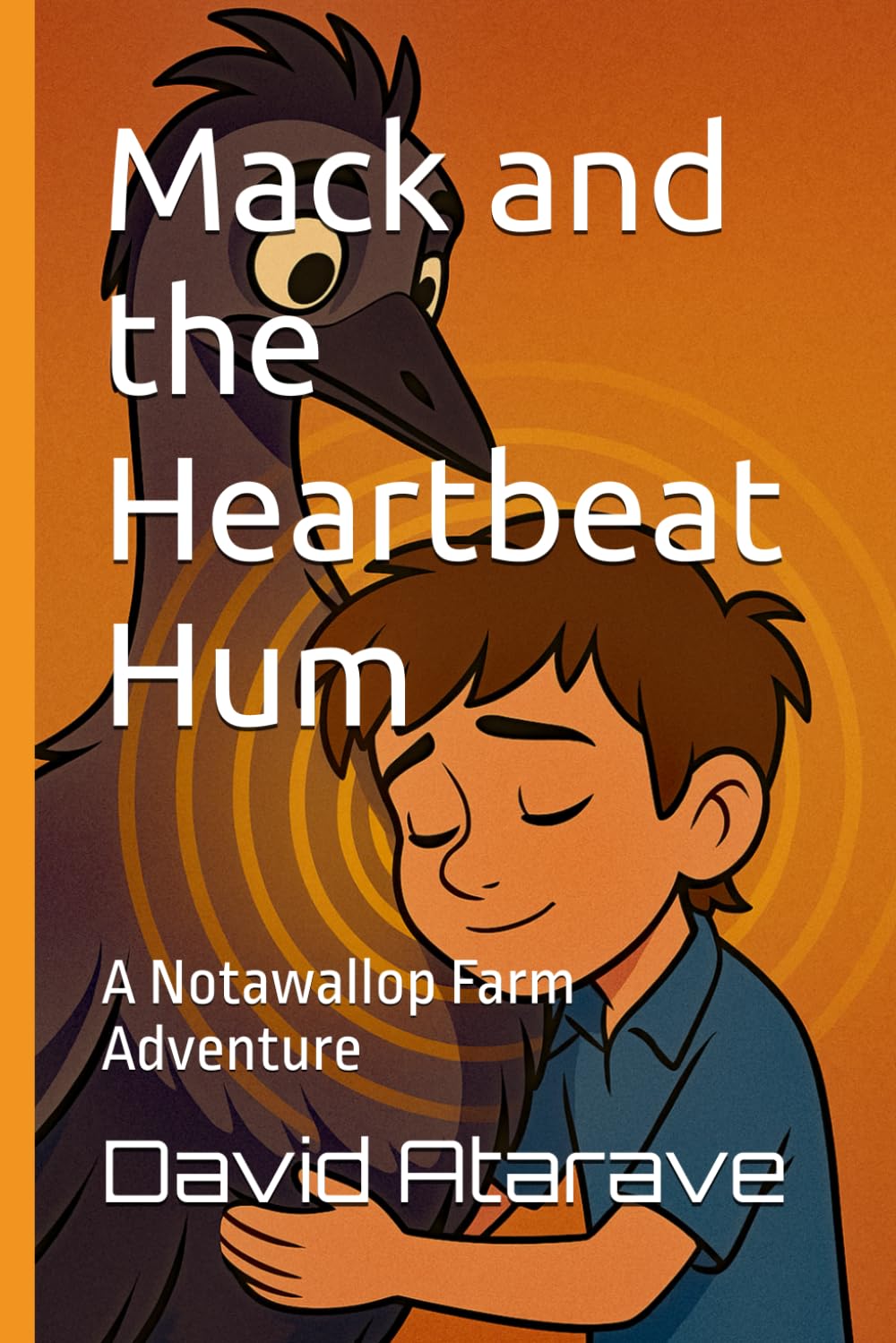 Mack and the Heartbeat Hum: A Notawallop Farm Adventure book