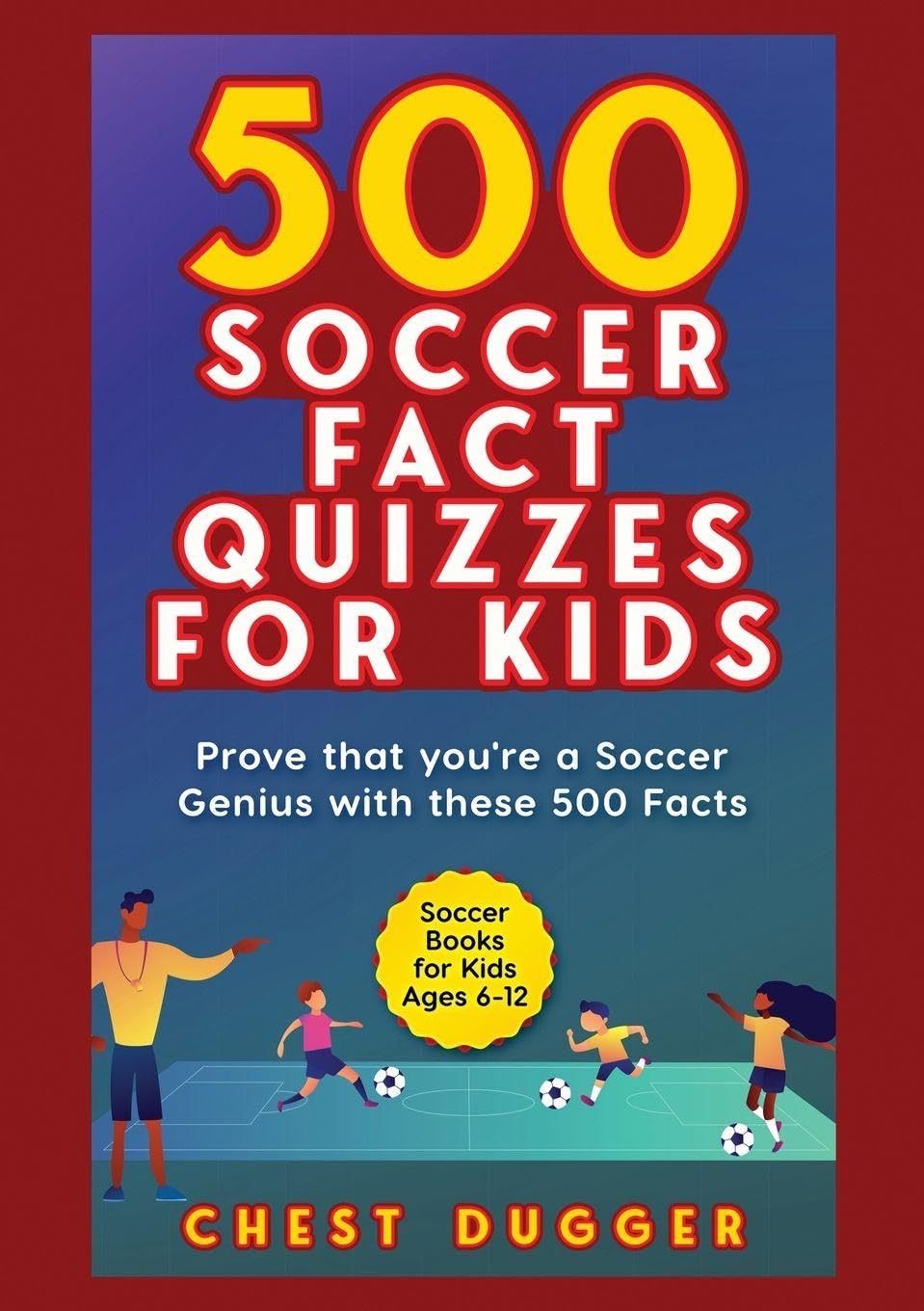 Soccer Gift Books for Kids Ages 6-12 Leisure & Fun