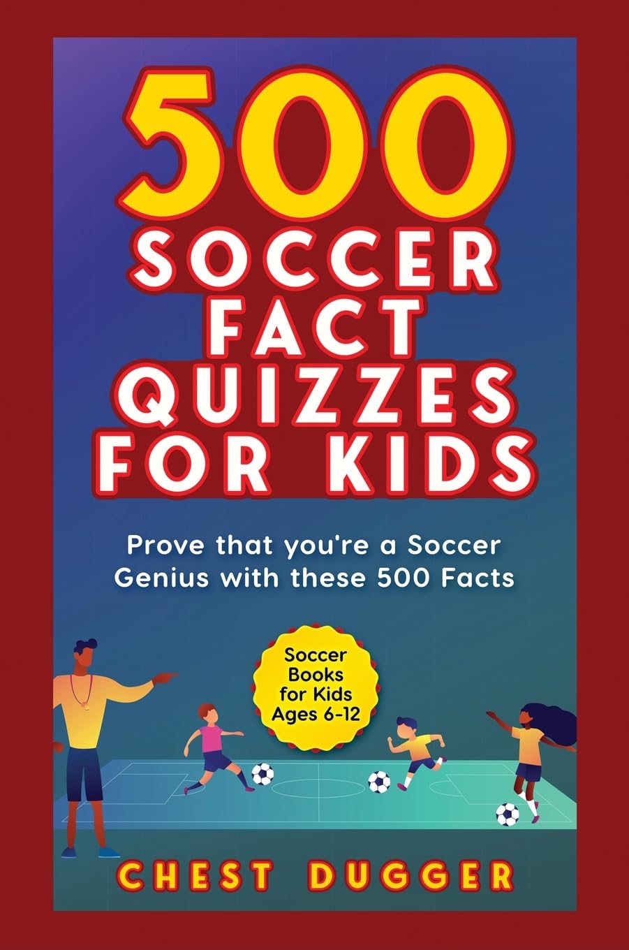 Soccer Gift Books for Kids Ages 6-12 Leisure & Fun