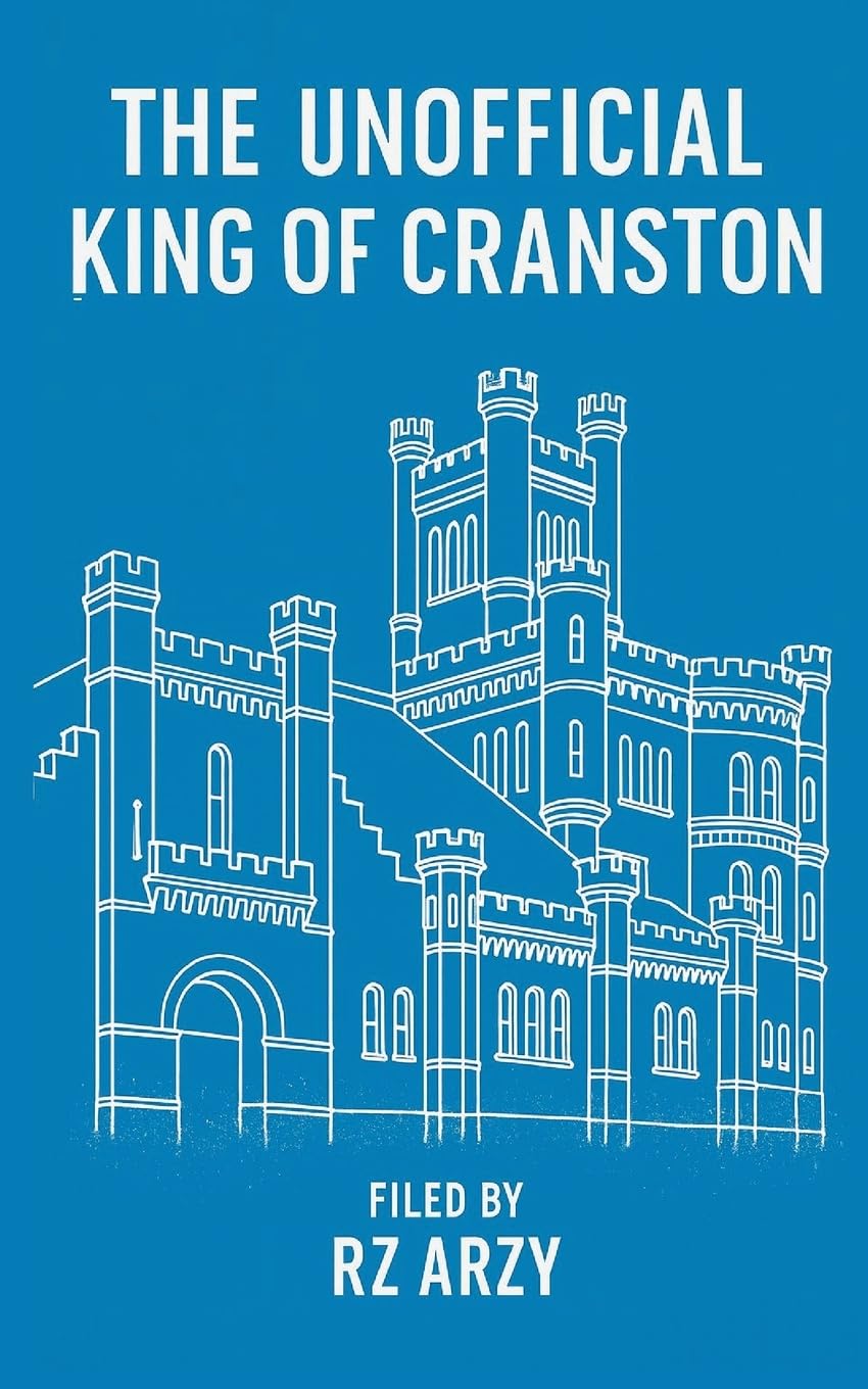 The Unofficial King of Cranston Contemporary literature