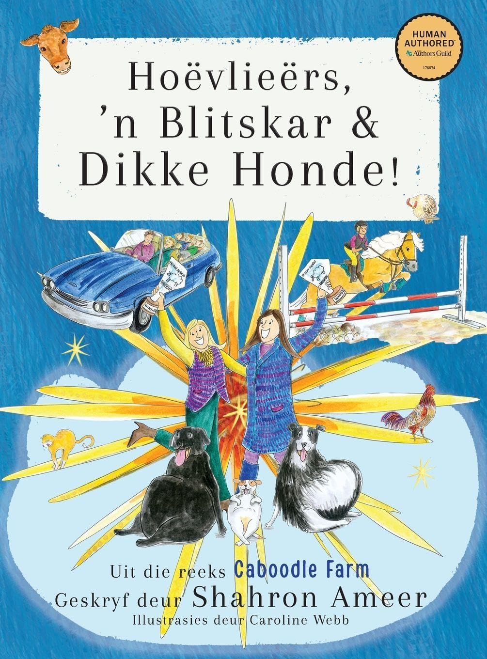 Hoëvlieërs, 'nBlitskar& DikkeHonde Non-fiction