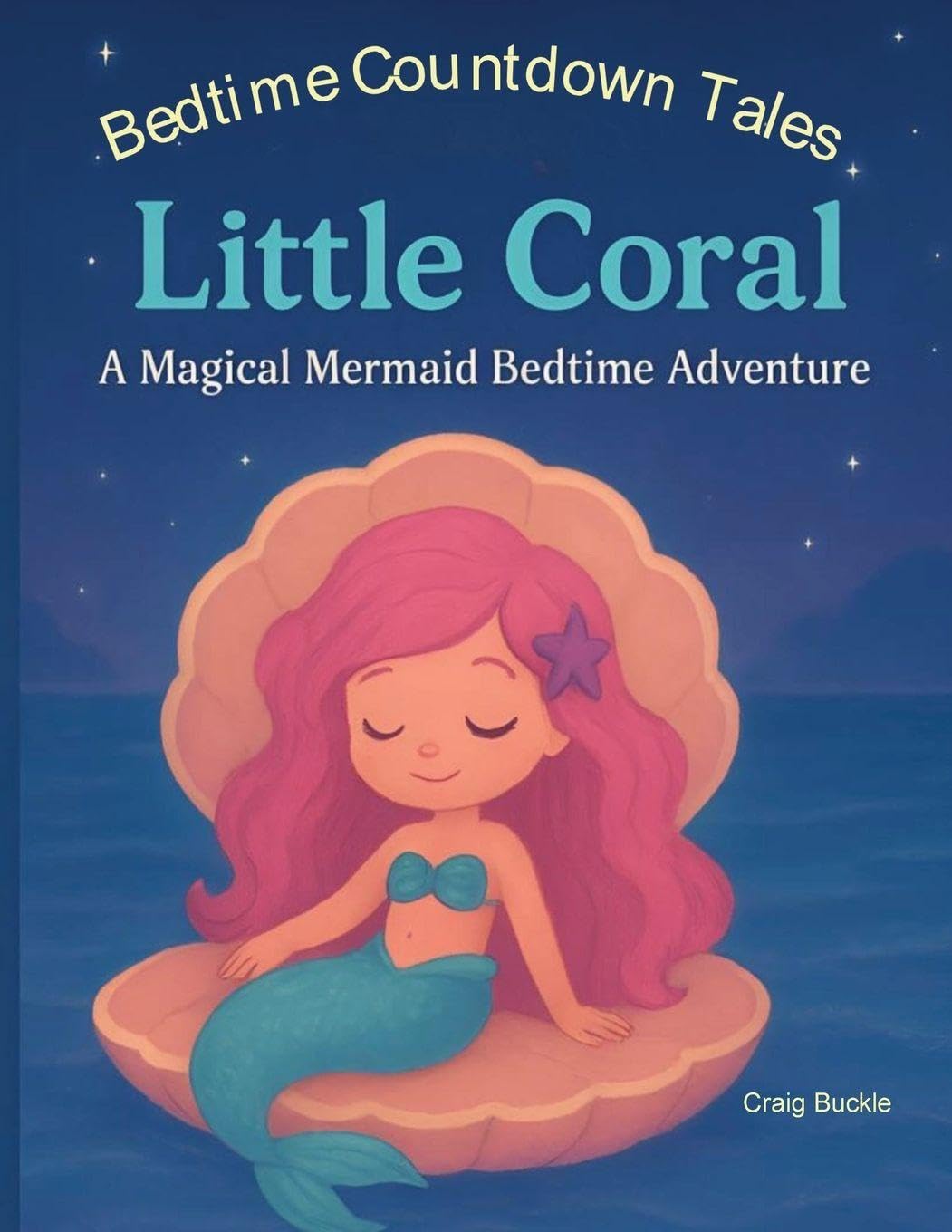Bedtime Countdown Tales - Little Coral Non-fiction