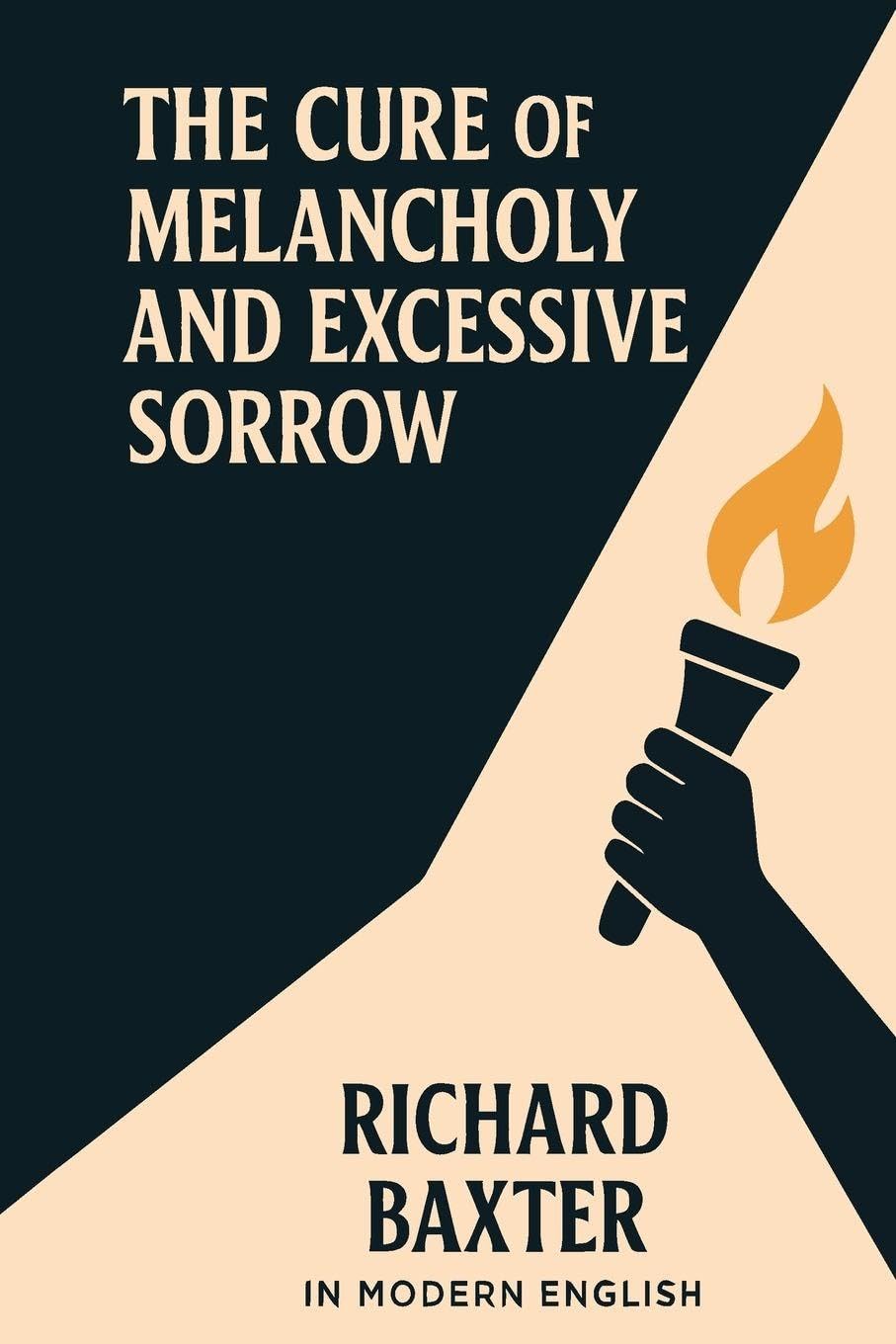 The Cure of Melancholy and Excessive Sorrow (In Modern English) Health, Nutrition & Fitness
