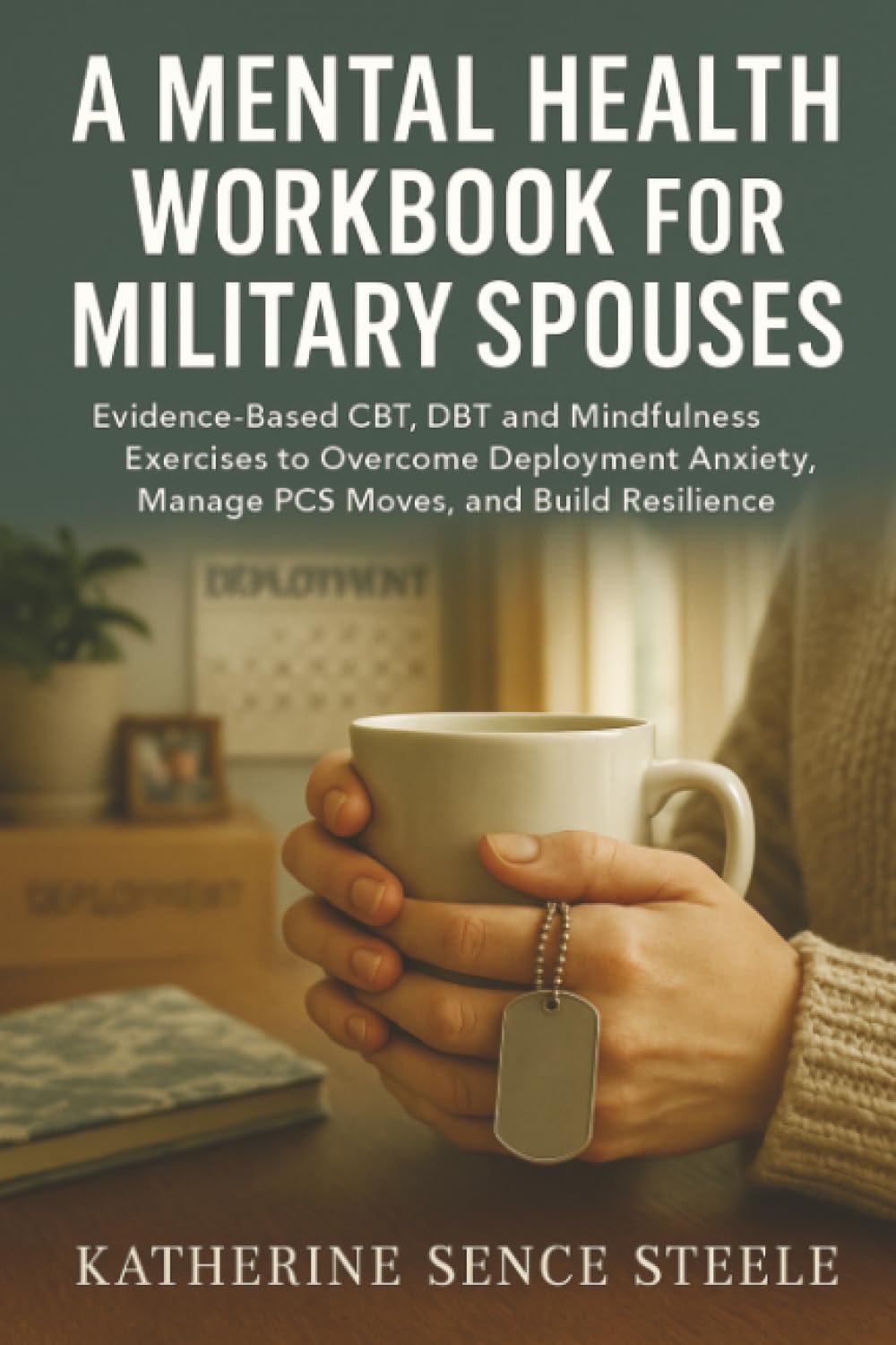 Mental Health Workbook for Military Spouses Medicine