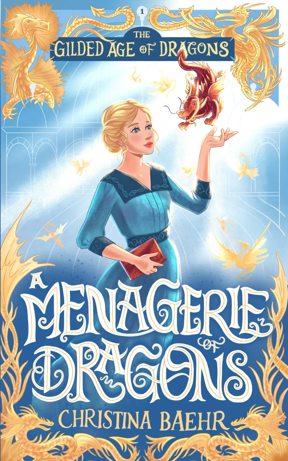 A Menagerie of Dragons Dragons & Creatures