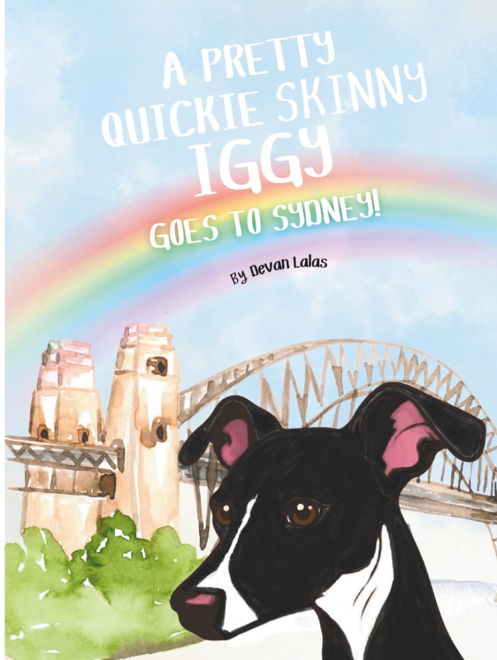 A Pretty Quickie Skinny Iggy Goes to Sydney! Non-fiction