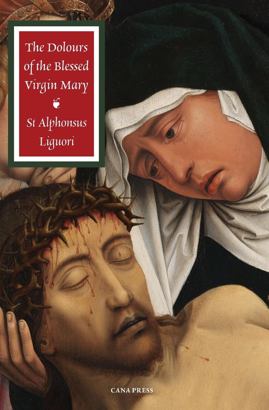 The Dolours of the Blessed Virgin Mary Religion & Esotericism