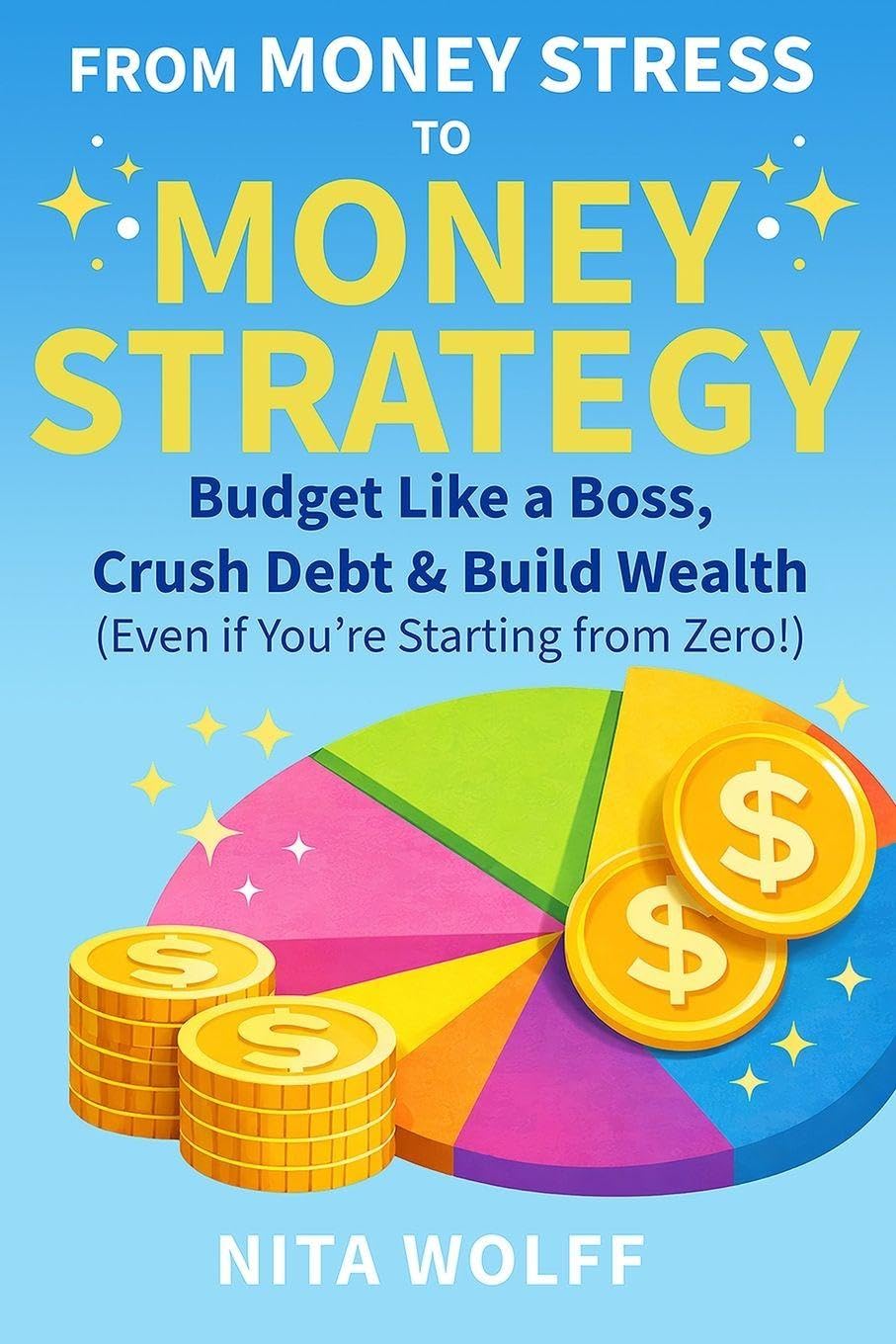 From Money Stress to Money Strategy Books