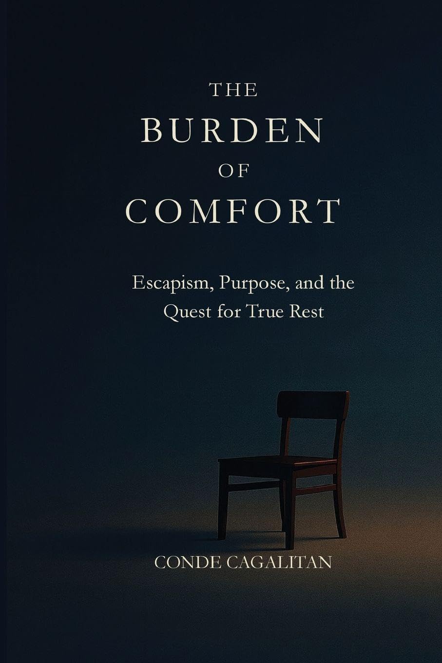 The Burden of Comfort Philosophy