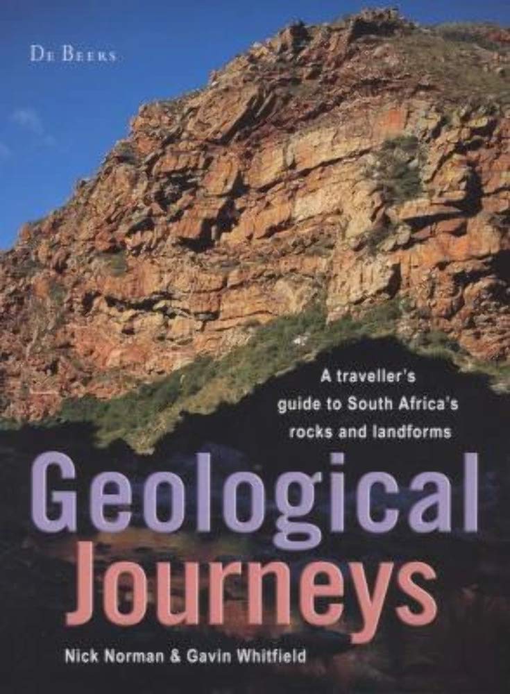Geological Journeys: A traveller's guide to South Africa's rocks and landforms Mathematics