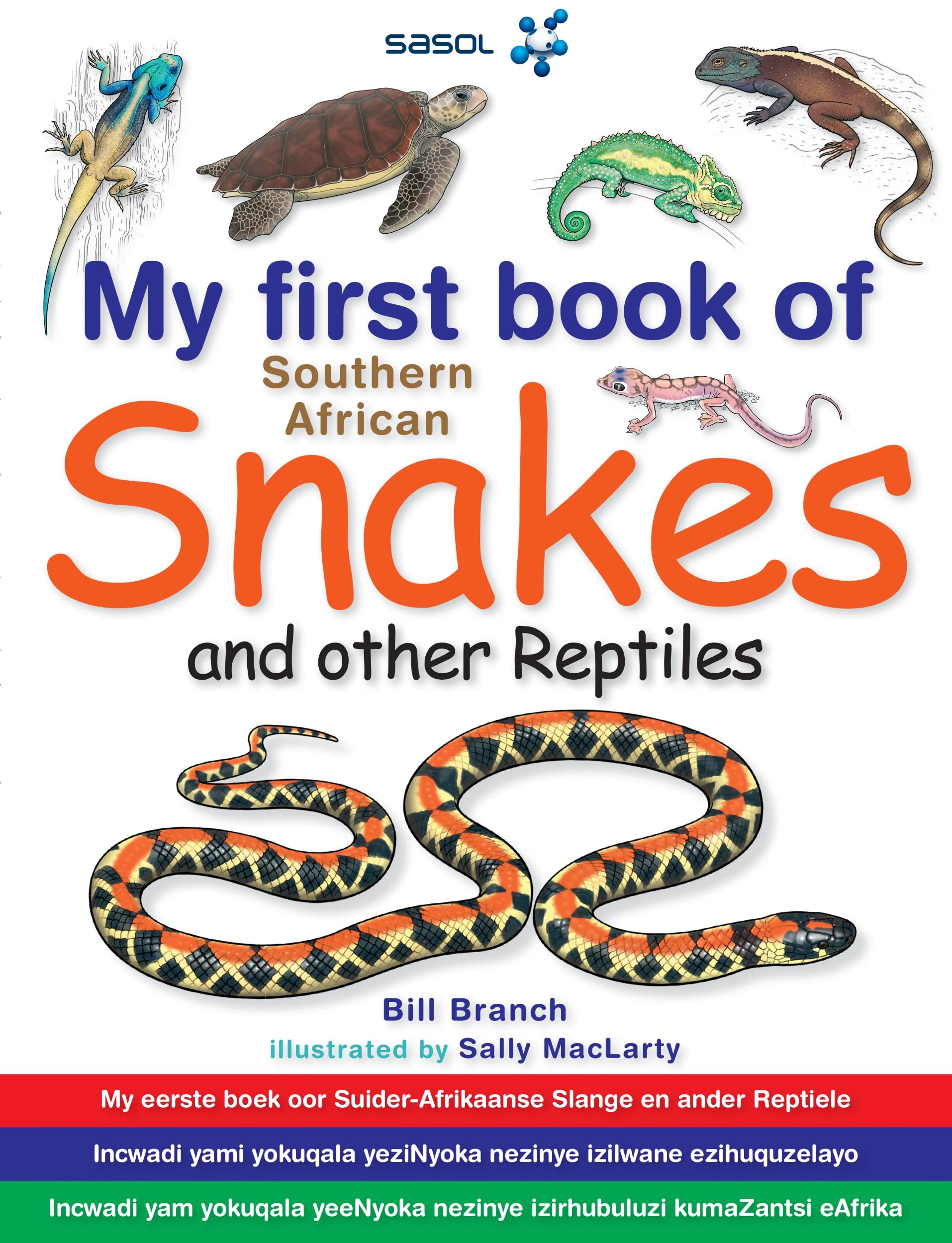 My First Book: South African Snakes & Reptiles book