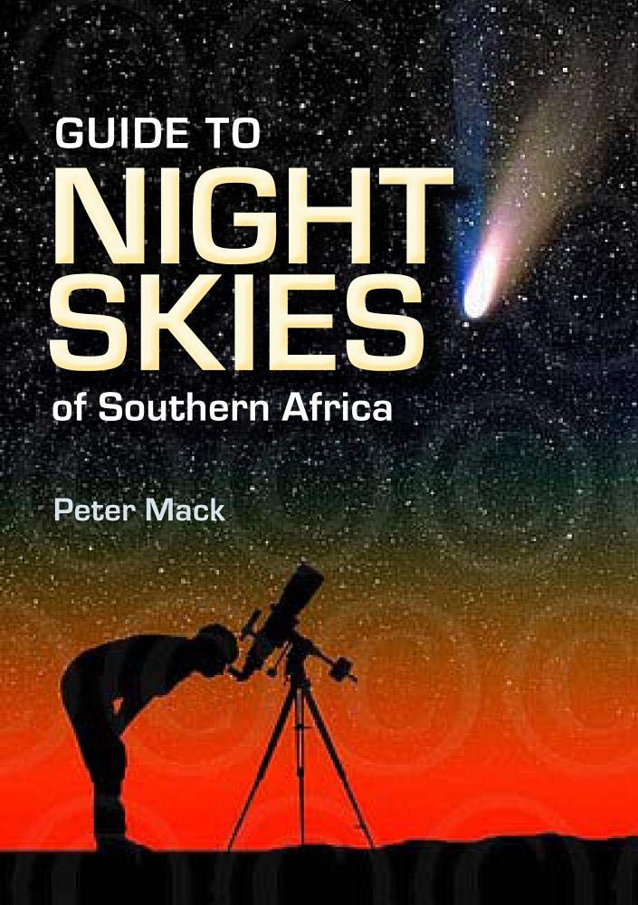 Night Skies of Southern Africa Politics & History