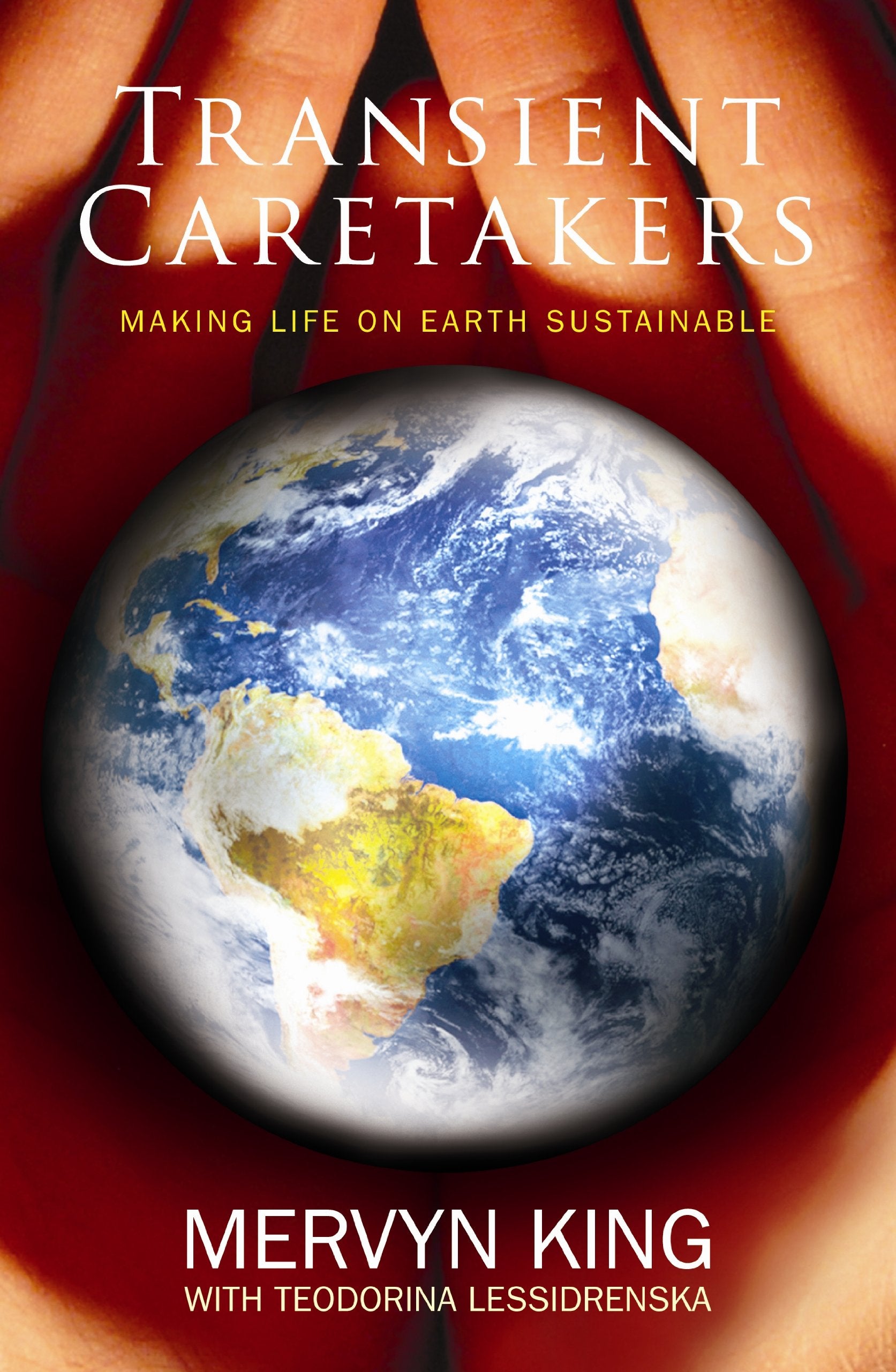Transient caretakers: Making Life on Earth Sustainable Mathematics