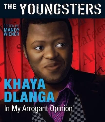 In My Arrogant Opinion (The Youngsters) Books