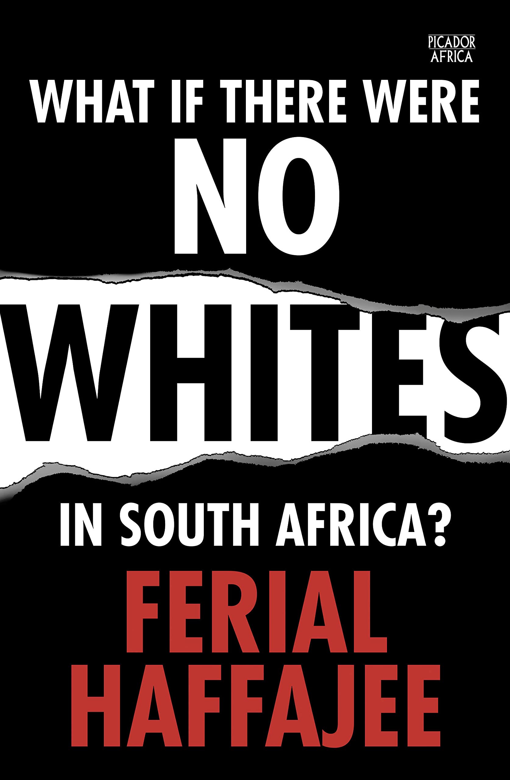 What if there were no whites in South Africa? Politics & History