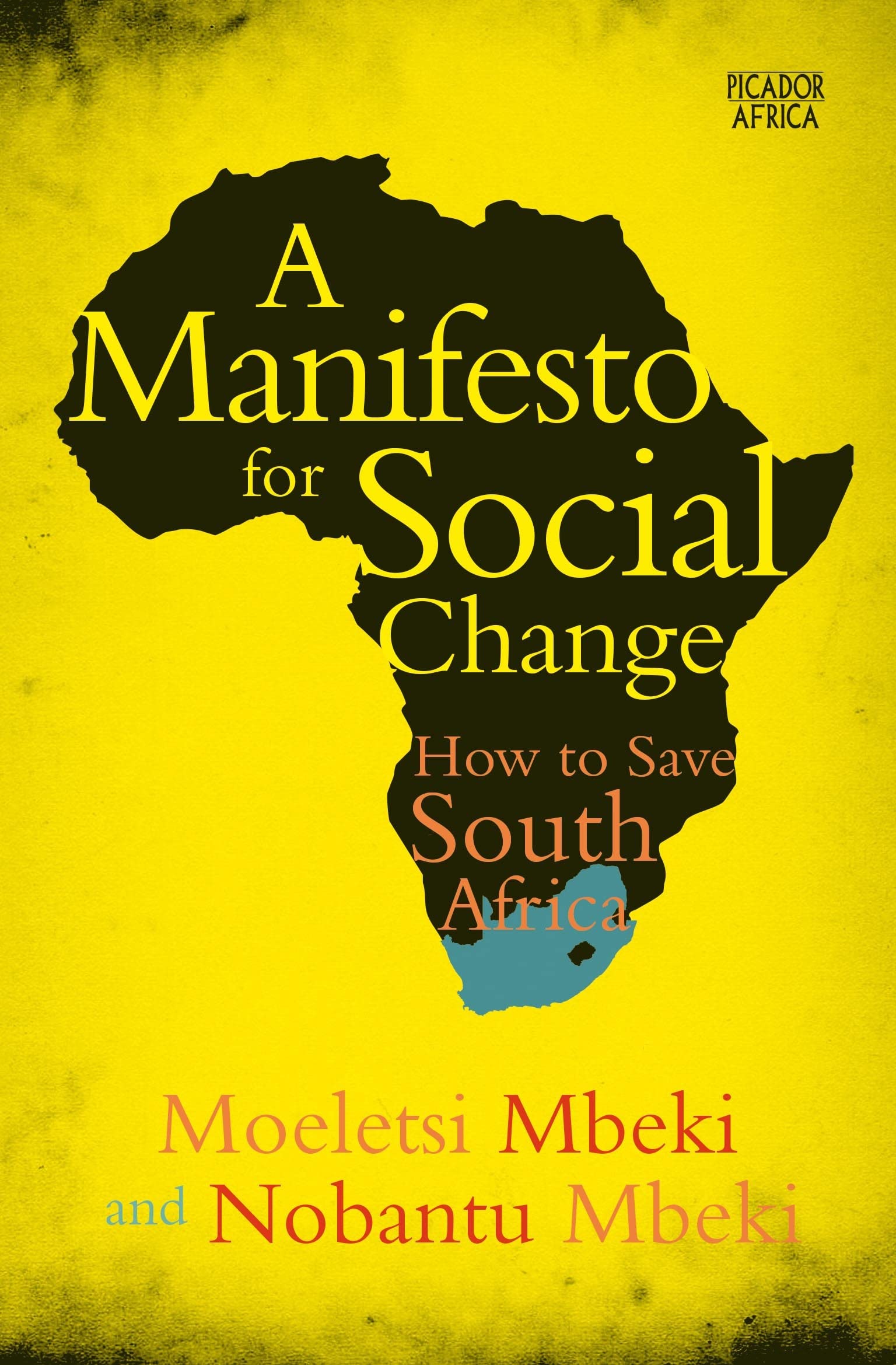 A Manifesto for Social Change: How to Save South Africa Social Sciences
