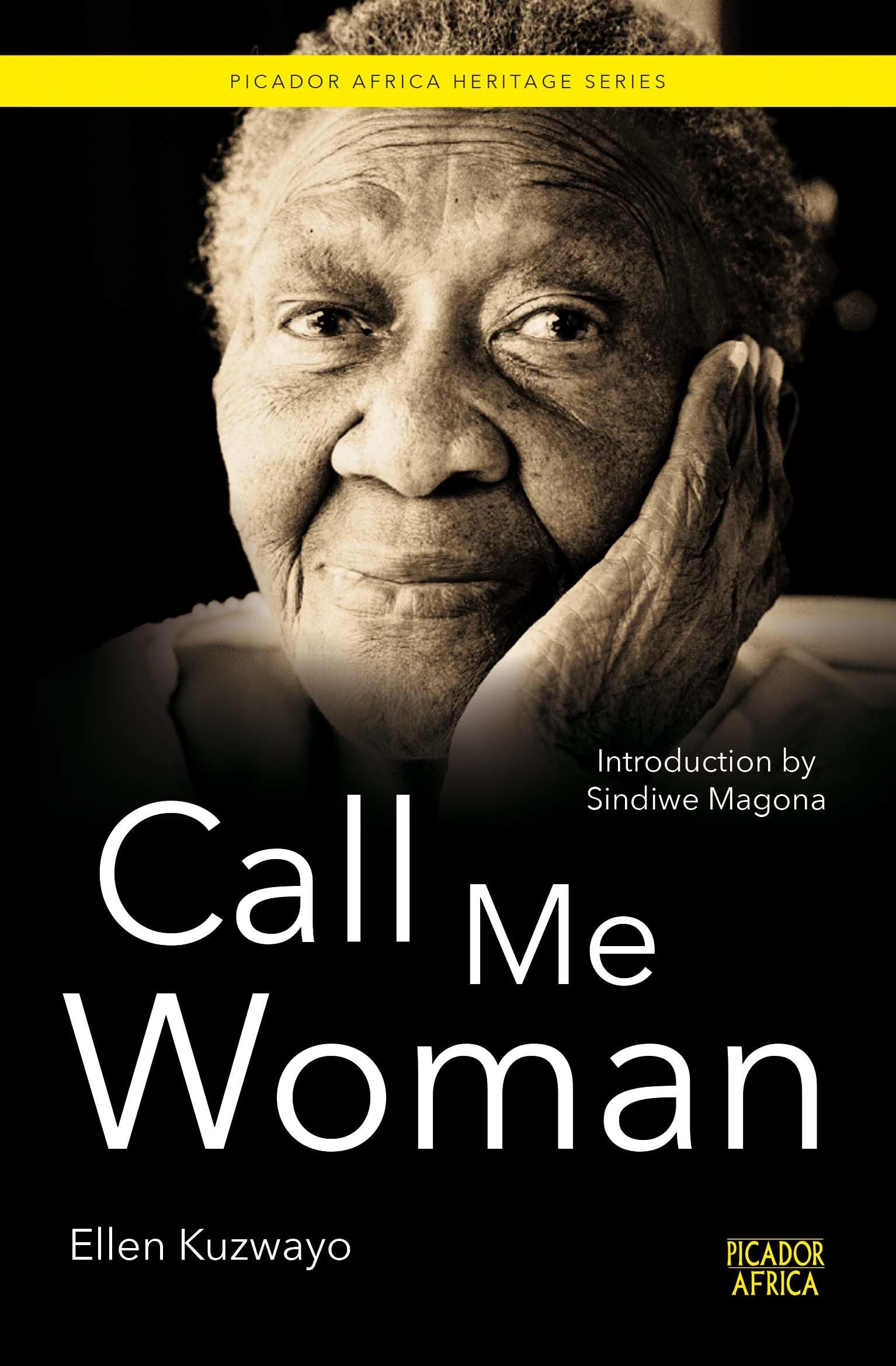 Call Me Woman (Picador Africa Heritage Series) Memories