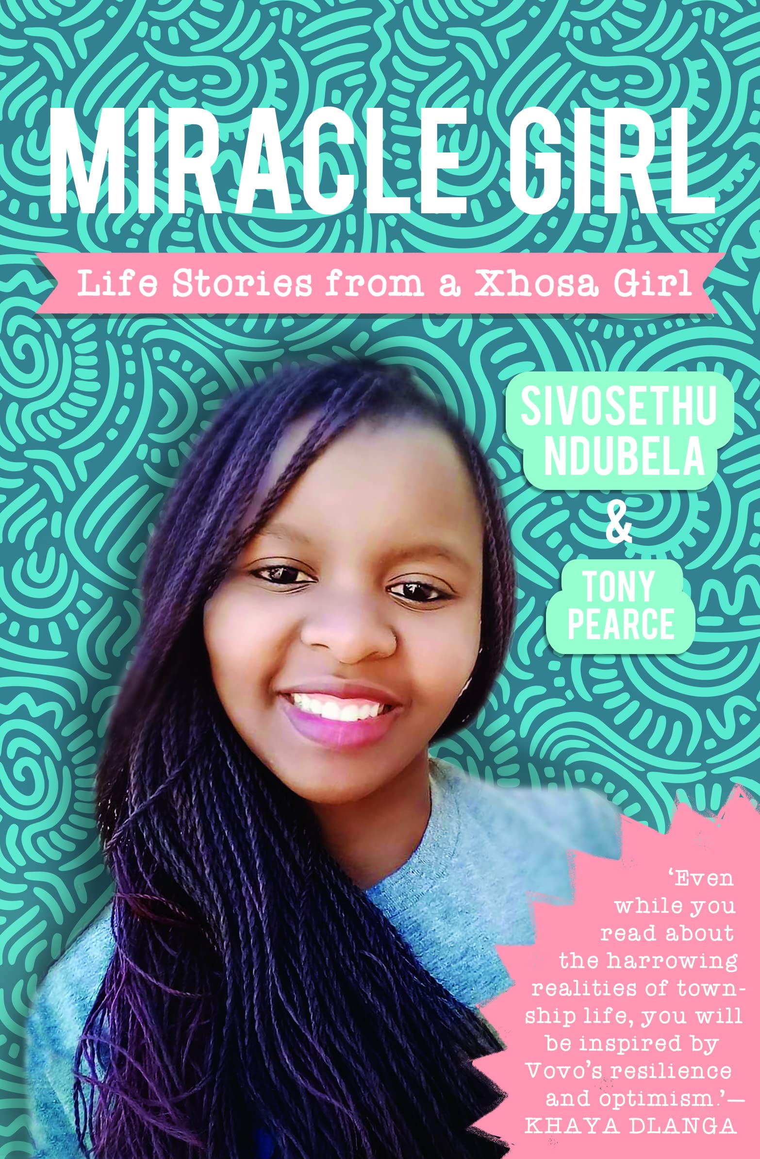 Miracle Girl: Life Stories from a Xhosa Girl Law