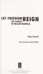 Let Freedom Reign: The Words of Nelson Mandela Books