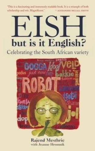 Eish, But is it English?: Celebrating the South African Variety Books