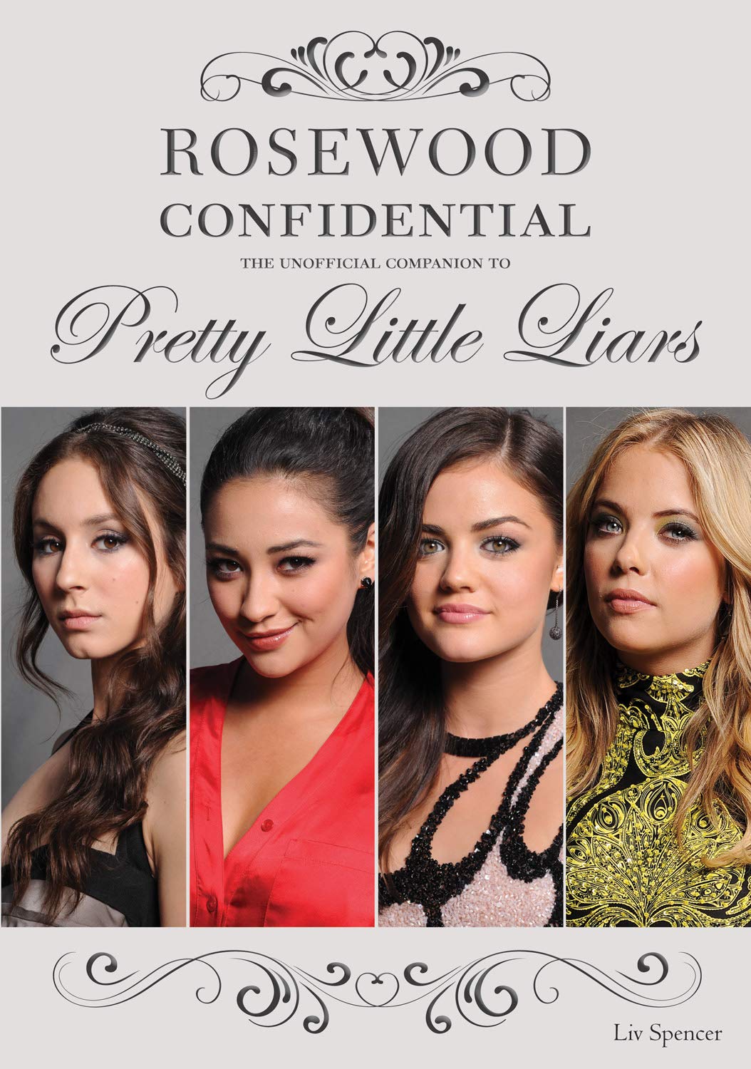 Rosewood Confidential: The Unofficial Companion to Pretty Little Liars Social Sciences